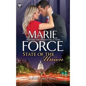State of the Union -- Marie Force